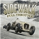 Sidewalk - Full Throttle