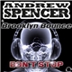 Andrew Spencer & Brooklyn Bounce - Don’t Stop