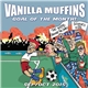 Vanilla Muffins - Goal Of The Month! (Sept / Okt 2015)